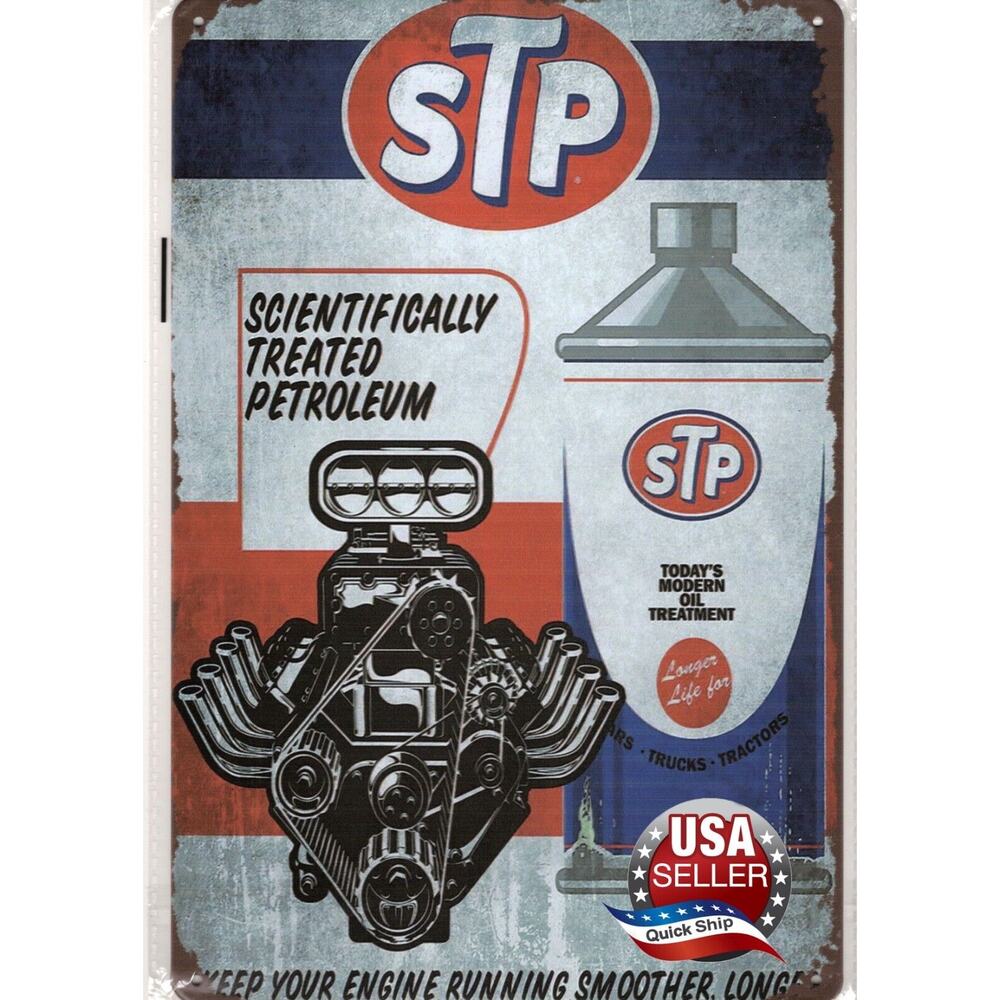 Retro Tin Sign • Petroliana •STP Oil Treatment •Scientifically Treated Petroleum